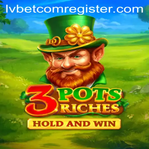Discover the Exciting World of 3potsRiches with Lvbet
