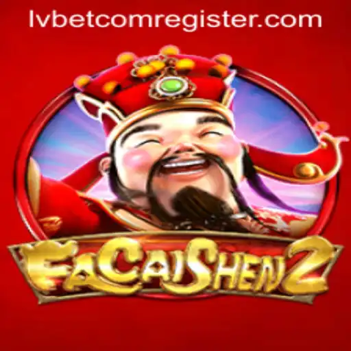 Explore the Exciting World of FaCaiShen2 at Lvbet Casino