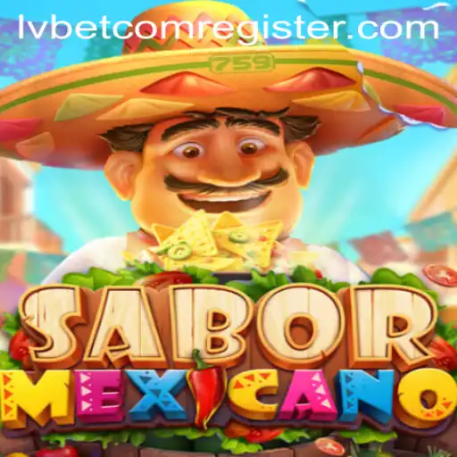 Discover the Vibrant World of SaborMexicano at Lvbet