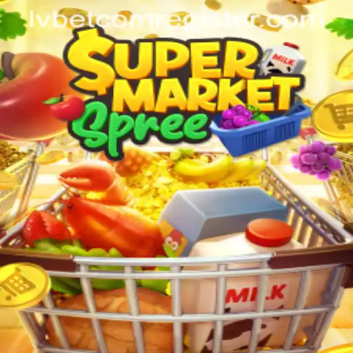 Unpacking the Excitement of SupermarketSpree and Its Growing Popularity with Lvbet